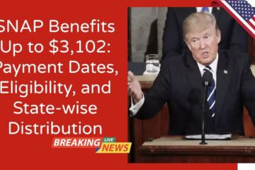 SNAP Benefits Up to $3,102: Payment Dates, Eligibility, and State-wise Distribution